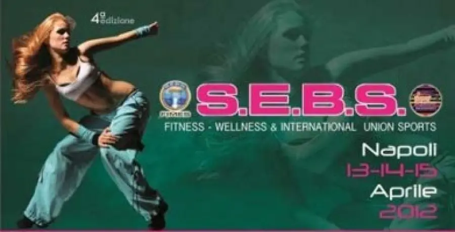 SEBS Fimes 2012: la fiera del fitness di Napoli dal 13 al 15 Aprile 2012 - Eventi Fitness Napoli Aprile 2012