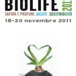 Fiera Biolife 2011 a Bolzano dal 18 al 20 Novembre 2011. La fiera-evento del prodotto biologico naturale