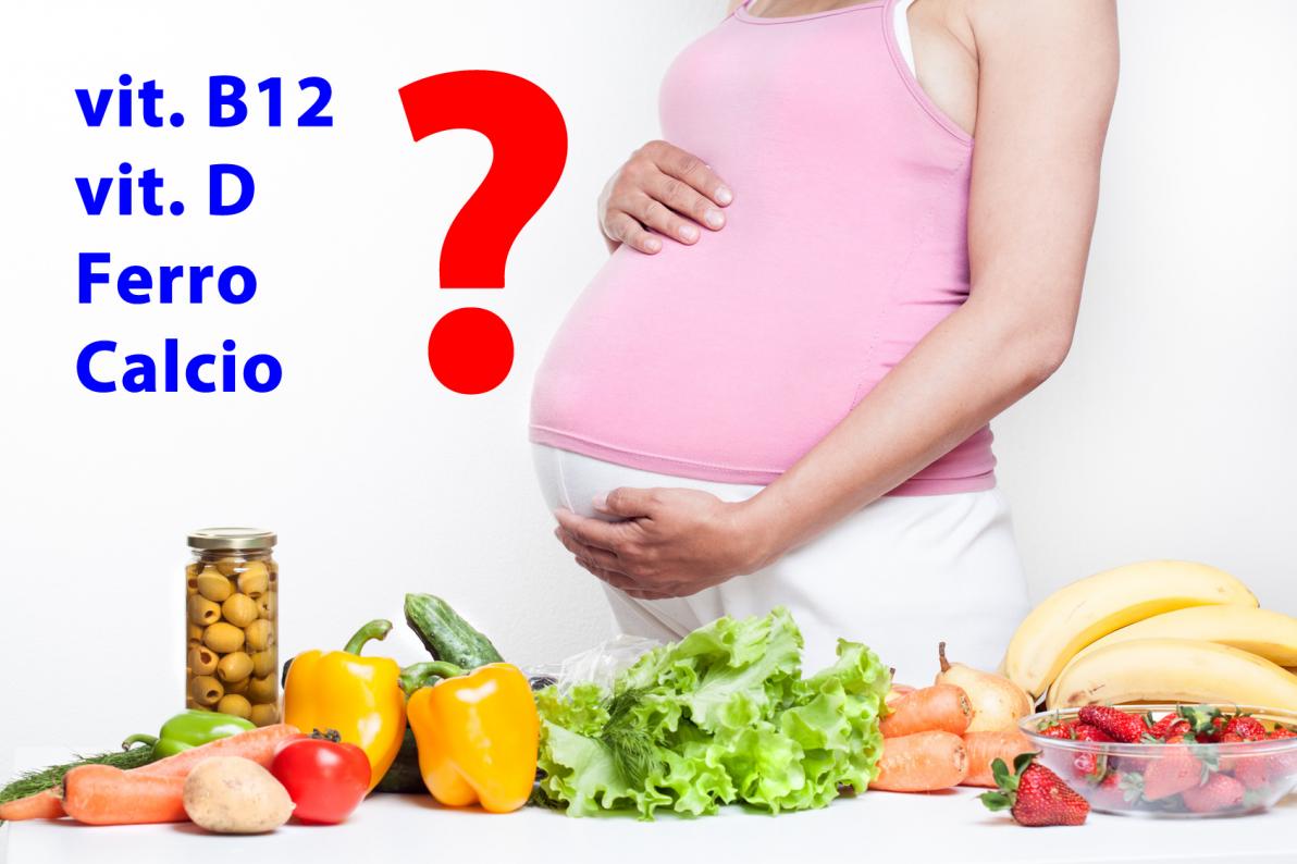 Gravidanza: dieta vegana senza rischi con gli integratori alimentari