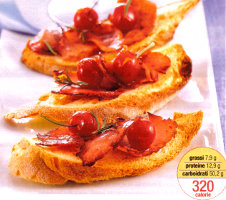 Ricette antipasti light dietetici: ricetta Bruschette con Prosciutto e Ciliegie. Antipasto dietetico da 320 calorie