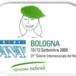 SANA 2009 alla Fiera di Bologna 10-13 Settembre 2009: alimentazione naturale, salute e ambiente