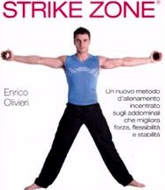 Esercizi addominali pancia-piatta: tecniche Yoga e Arti Marziali nel corso di Strike Zone per gli addominali