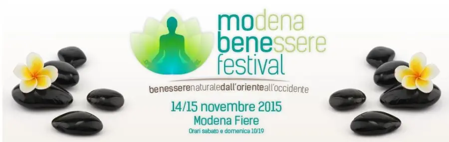 Modena Benessere Festival: 14-15 Novembre 2015