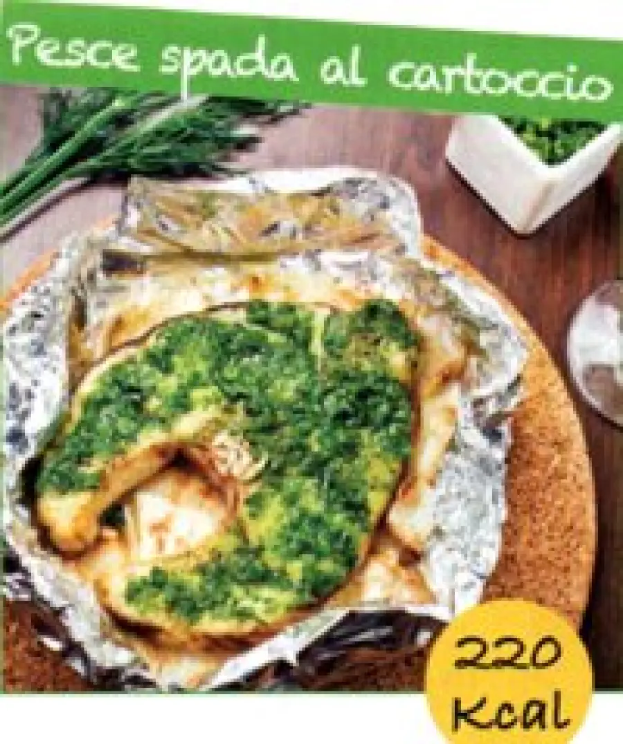 Ricetta pesce spada al cartoccio: secondo piatto facile di pesce da 220 Kcalorie